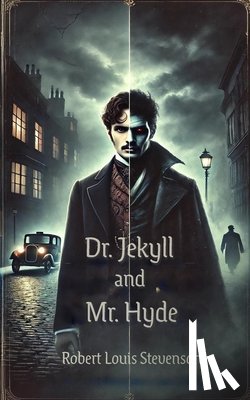 Stevenson, Robert Louis - Dr. Jeykll and Mr. Hyde
