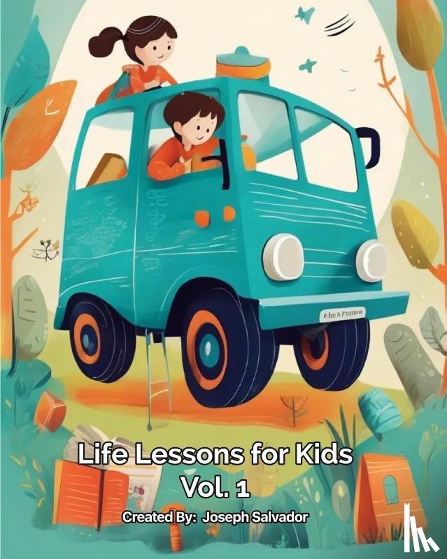 Salvador, Joseph - Life Lessons for Kids