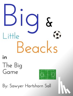 Sall, Sawyer Hartshorn - The Big Game