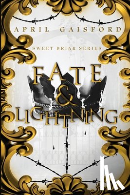Gaisford, April - Gaisford, A: Fate and Lightning