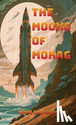Castleberry, Mark - The Moons Of Morag