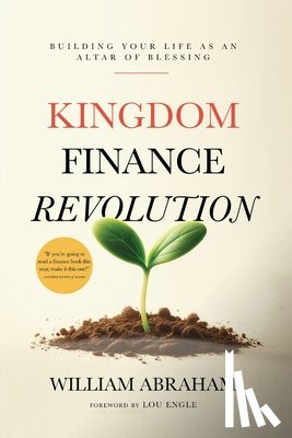 Abraham, William - Abraham, W: Kingdom Finance Revolution