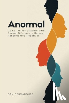 Desmarques, Dan - Desmarques, D: Anormal