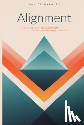 Desmarques, Dan - Desmarques, D: Alignment