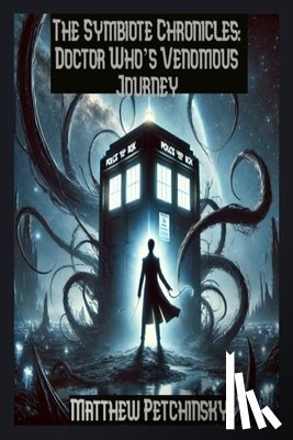 Petchinsky, Matthew - Petchinsky, M: Symbiote Chronicles