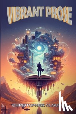 Clouser - Clouser: Vibrant Prose