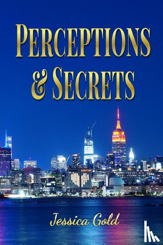 Gold, Jessica - Perceptions and Secrets