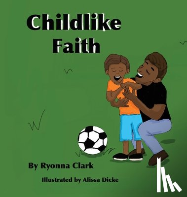 Clark, Ryonna L. - Childlike Faith