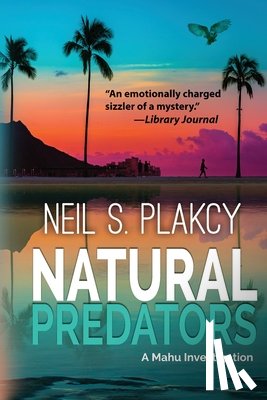 Plakcy, Neil S - Plakcy, N: Natural Predators