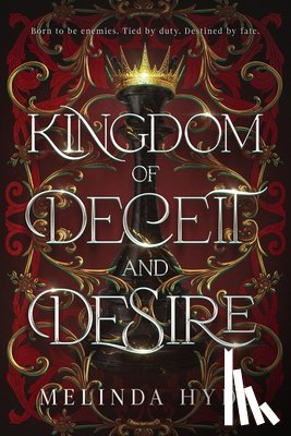 Hyde, Melinda - Kingdom of Deceit and Desire