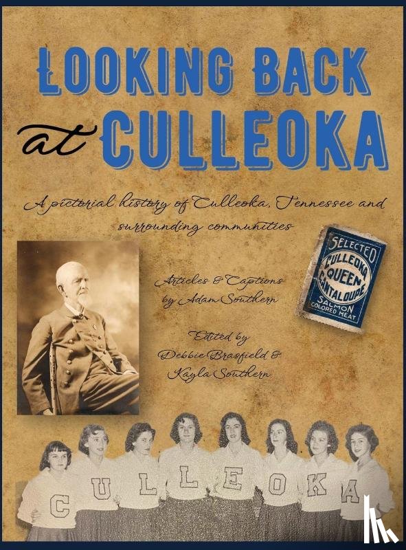 Southern, Adam - Southern, A: Looking Back at Culleoka
