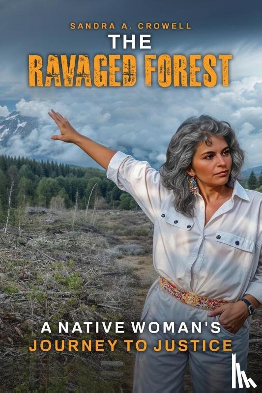 A. Crowell, Sandra - The Ravaged Forest