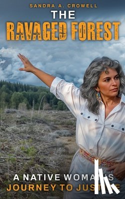 A. Crowell, Sandra - The Ravaged Forest