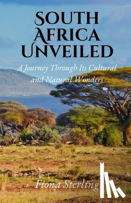 Sterling, Fiona - Sterling, F: South Africa Unveiled