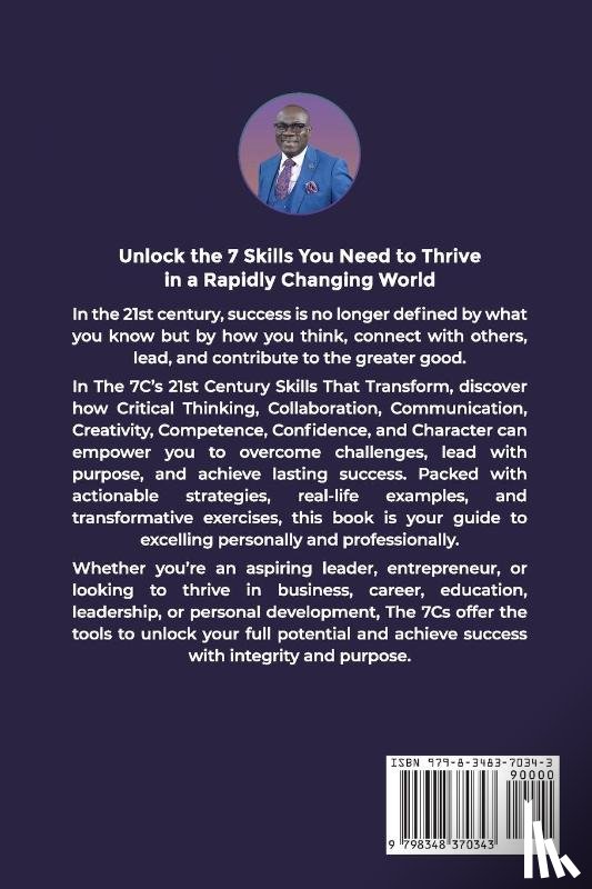 Harvey J. P., Michael Hugh - THE 7C'S 21ST CENTURY SKILLS THAT TRANSFORM