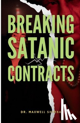 Shimba, Maxwell - Shimba, M: Breaking Satanic Contract