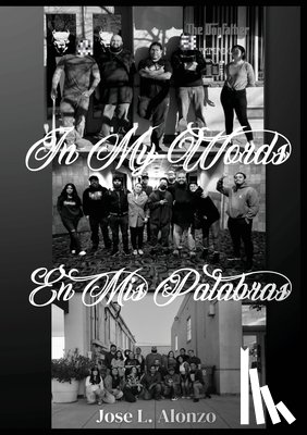 Alonzo, Jose L. - In My Words En Mis Palabras
