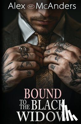 McAnders, Alex - McAnders, A: Bound to the Black Widow