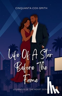Cox-Smith, Cinquanta - Life Of A Star Before The Fame: Special Edition