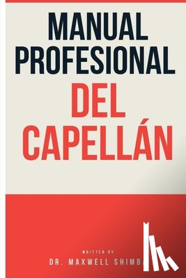 Shimba, Maxwell - Manual Profesional del Capellán