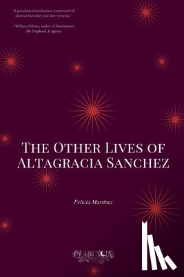 Martínez, Felicia - The Other Lives of Altagracia Sanchez
