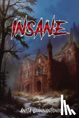 Giannantonio, Anita - Insane