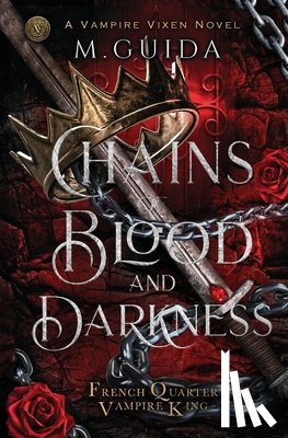 Guida, M. - Guida, M: Chains of Blood and Darkness