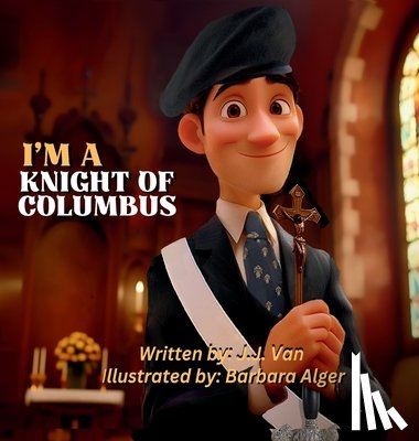 Van Schyndel, Jacob - I'm a Knight of Columbus