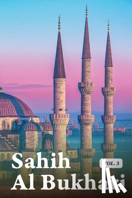 Al Bukhari, Muhammad - Sahih Al Bukhari Volume 3 of 9