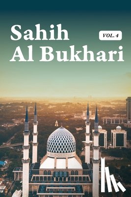 Al Bukhari, Muhammad - Sahih Al Bukhari Volume 4 of 9