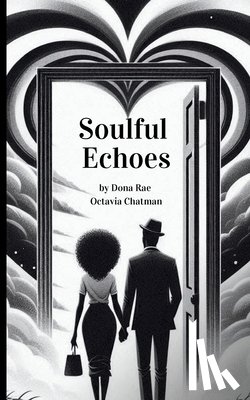 Chatman, Dona Rae - Soulful Echoes