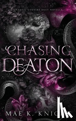 Knight, Mae K. - Chasing Deaton