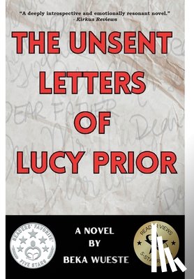 Wueste, Beka - The Unsent Letters of Lucy Prior