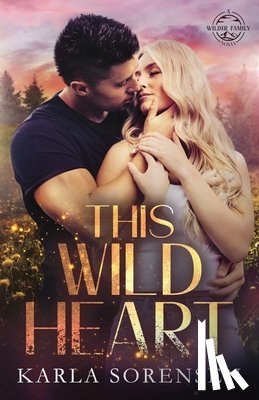 Sorensen, Karla - This Wild Heart