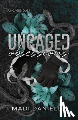 Danielle, Madi - Uncaged Obsessions