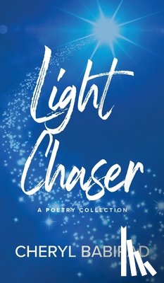Babirad, Cheryl - Light Chaser