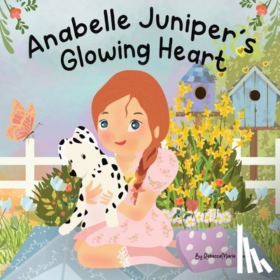 Bierko, Rebecca - Anabelle Juniper's Glowing Heart