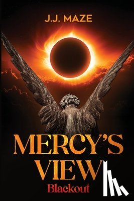 Maze, J. J. - Mercy's View: Blackout