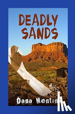 Mentink, Dana - Deadly Sands