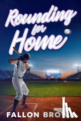 Brown, Fallon - Rounding for Home