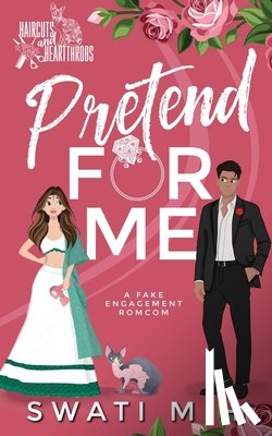 M. H., Swati - Pretend For Me
