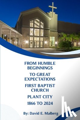 E. Malberg, David - From Humble Beginnings to Great Expectations
