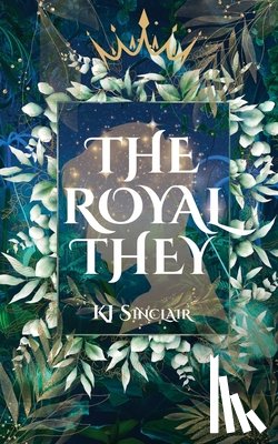 Sinclair, Kj - The Royal They