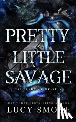 Smoke, Lucy - Pretty Little Savage