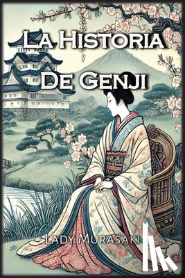 Murasaki, Lady - La Historia de Genji