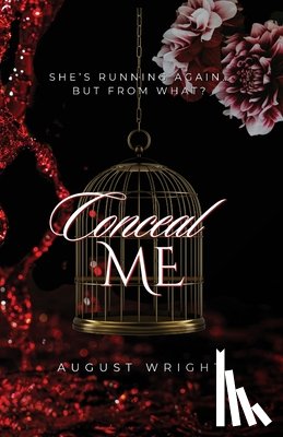 Wright, August - Conceal Me