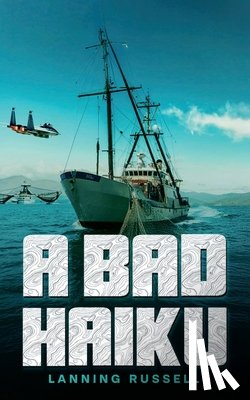 Russell, Lanning - A Bad Haiku