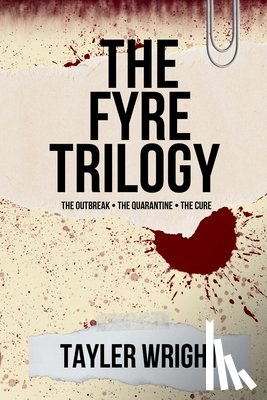 Wright, Tayler - The Fyre Trilogy
