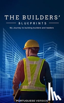Betances, Wilson Mathew - The Builder's Blueprints (Portuguese Edition)