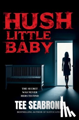 Seabrone, Tee - Hush Little Baby